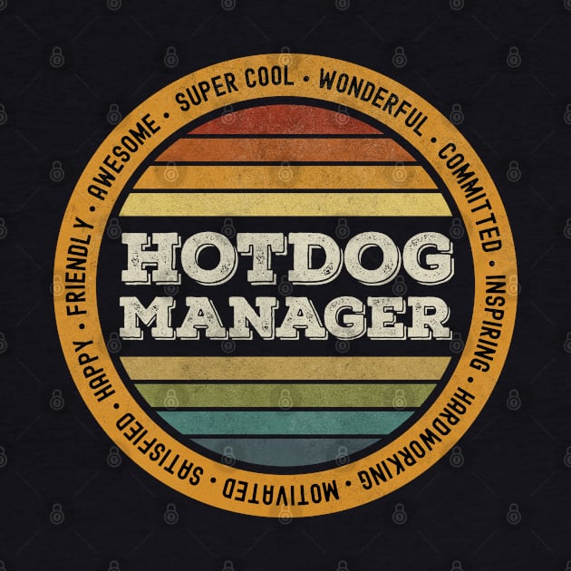 Vintage Hotdog Manager by MintaApparel